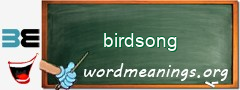 WordMeaning blackboard for birdsong